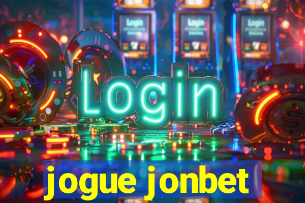 jogue jonbet